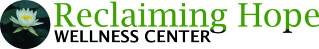 Reclaiming Hope Wellness Center logo has an image of a white lotus in a pond with the words Reclaiming Hope to its right with the works Wellness Center underneath.